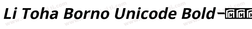 Li Toha Borno Unicode Bold字体转换
